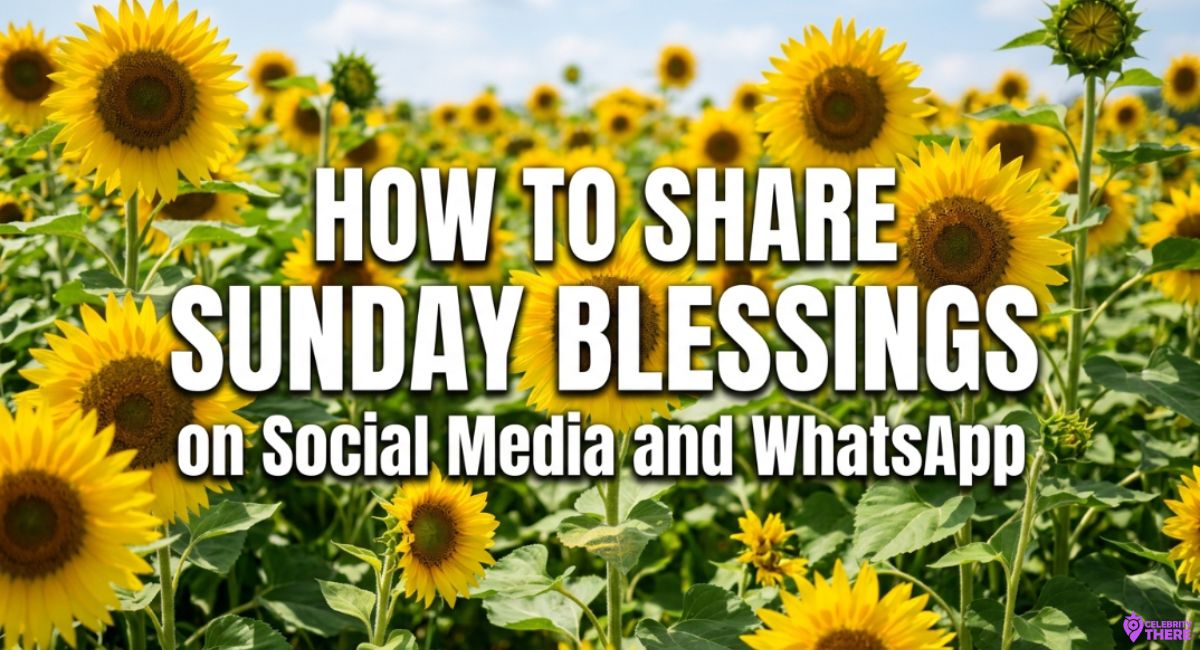 How to Share Sunday Blessings on Social Media and WhatsApp